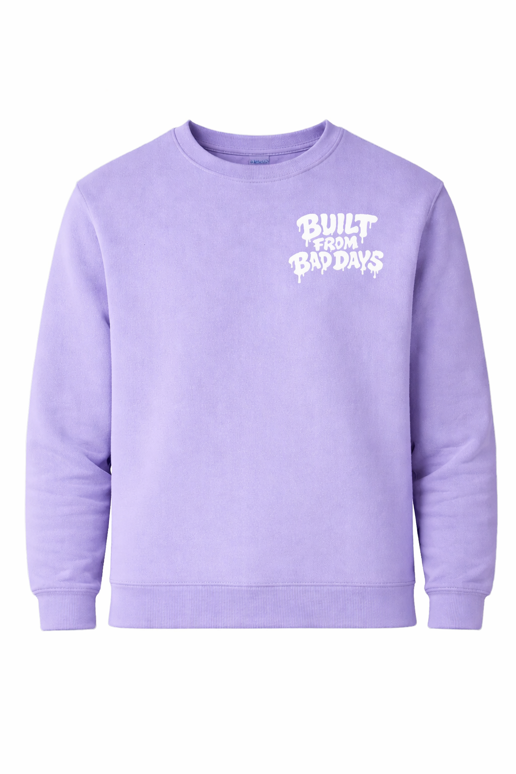 Built From Bad Days Crewneck