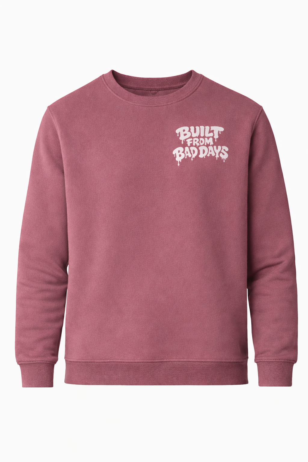 Built From Bad Days Crewneck
