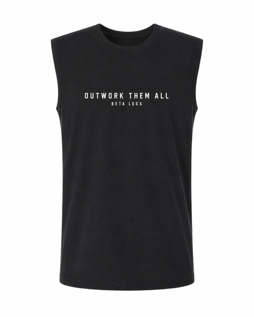 Outwork Them All - Sleeveless