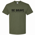 Be Brave