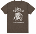 More Espresso Less Depresso