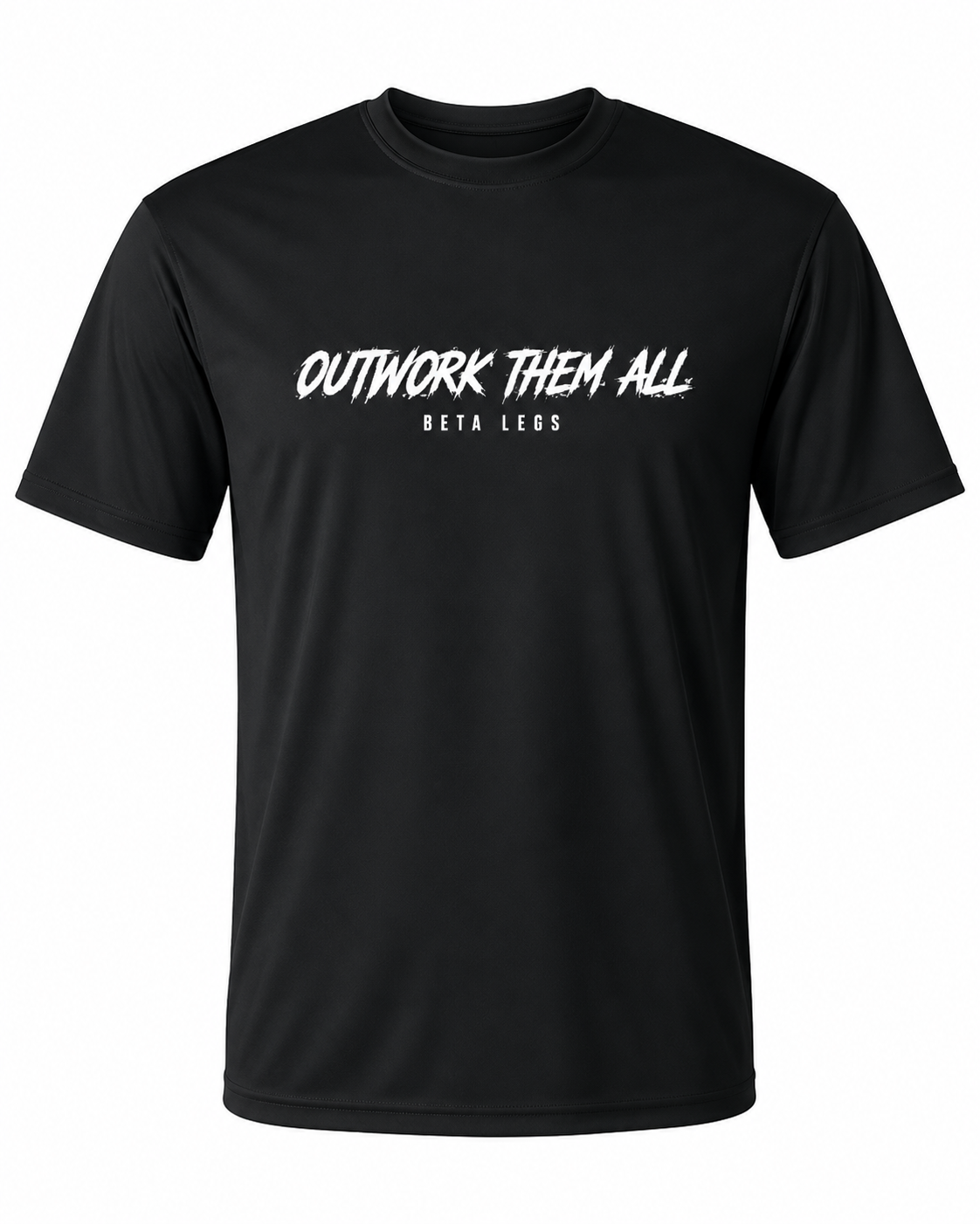 Outwork Them All (Performance Tee)
